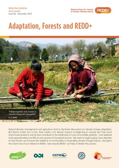 REDD-Net Asia-Pacific Bulletin #6: Adaptation, Forests and REDD+  