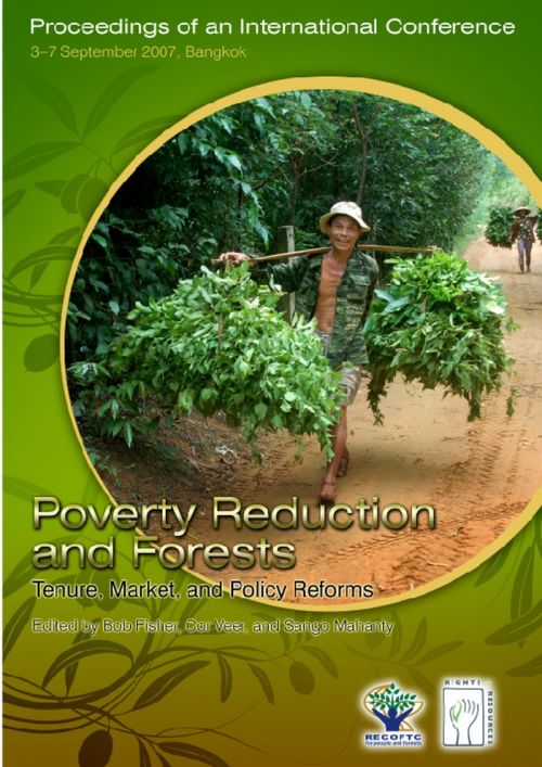 Poverty Reduction and Forests: Tenure, Market, and Policy Reforms