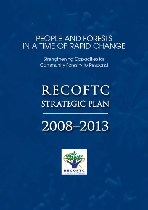 RECOFTC Strategic Plan 2008-2013