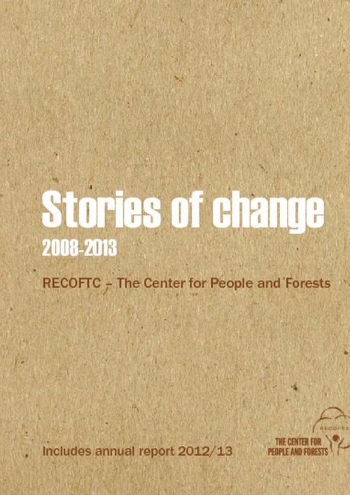 Stories of Change 2008-2013 and Annual Report 2012-2013