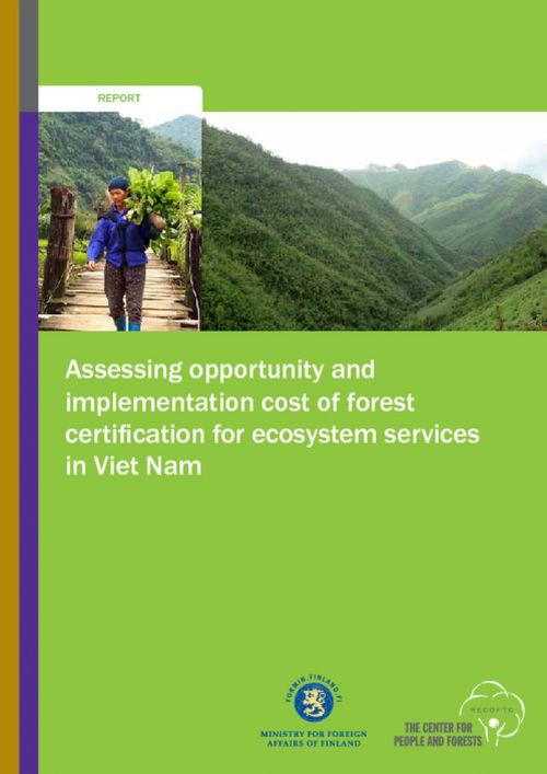 Assessing Opportunity and Implementation Cost of Forest Certification for Ecosystem Services in Viet Nam