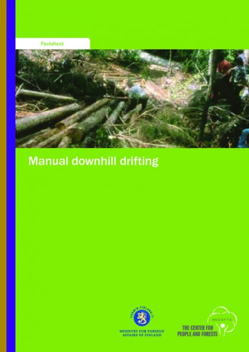 Appropriate Small-scale Forest Harvesting Technologies for Southeast Asia: Manual Downhill Drifting