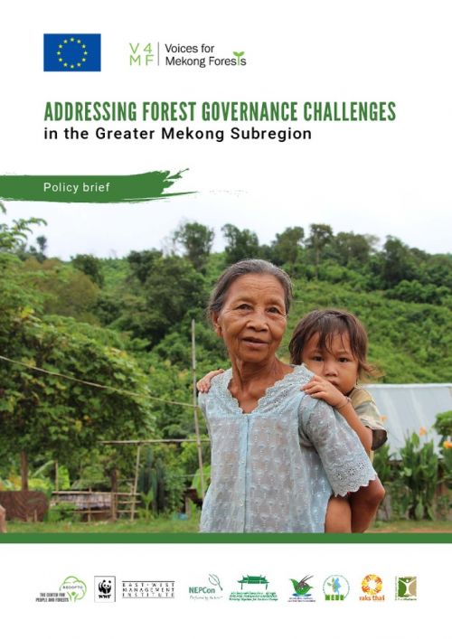 Addressing Forest Governance Challenges in the Greater Mekong Subregion