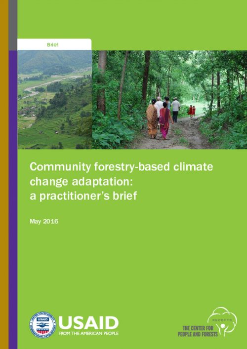 Community forestry-based climate change adaptation: a practitioner's brief