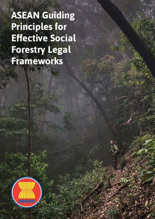 ASEAN Guiding Principles for Effective Social Forestry Legal Frameworks
