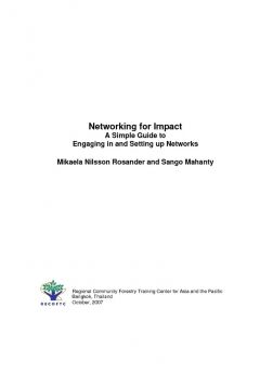 Networking for Impact: A Simple Guide to Engaging in and Setting Up Networks 