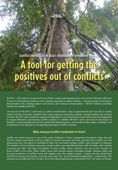 Conflict Mediation in Asia's Increasingly Pressured Forests: A Tool for Getting the Positives out of Conflicts 