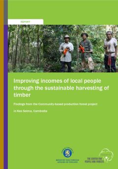 Improving Incomes of Local People through the Sustainable Harvesting of Timber: Findings from Community-based Production Forest Project in Keo Seima, Cambodia
