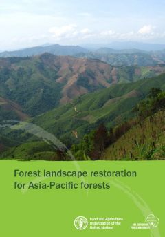 Forest Landscape Restoration for Asia-Pacific Forests