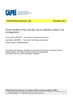Forest Conflict in Asia and the Role of Collective Action in its Management 